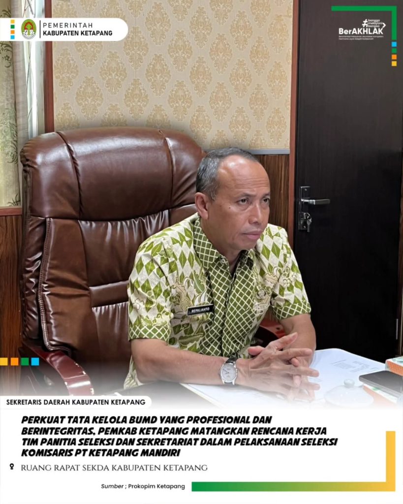 Sekda Ketapang Pimpin Rapat Persiapan Seleksi Komisaris PT Ketapang Mandiri